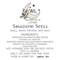 Shadow Spell - Custom Handmade soap - Stacey